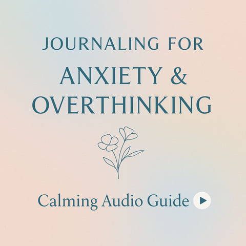 Gentle Guide & Meditation for Anxiety and Overthinking