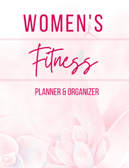 Women's Weekly Fitness Planner - The Ultimate Printable
