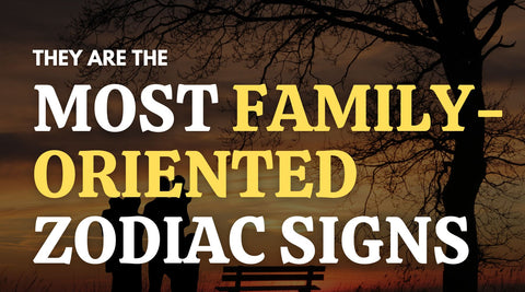 The Most Family-Oriented Zodiac Signs and Why They'll Be Great Parents
