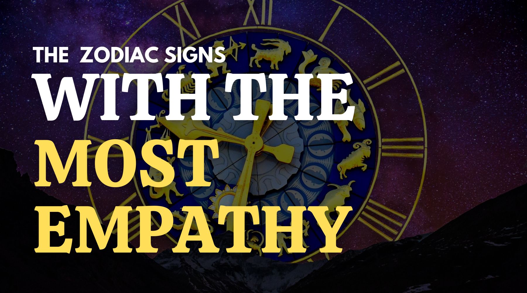 The Zodiac signs with the most empathy toward others: Unveiling the Empathy Masters
