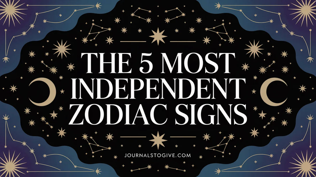 The 5 most independent zodiac signs