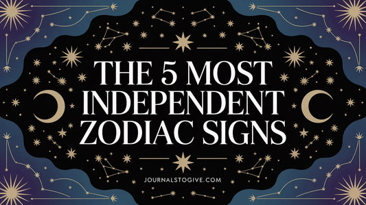 The 5 most independent zodiac signs